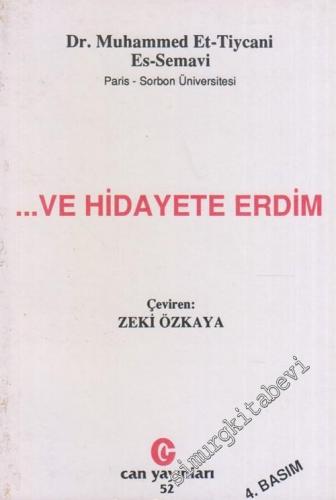 Ve Hidayete Erdim