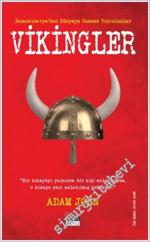 Vikingler : İskandinavya'dan Dünyaya Uzanan Yolculuklar - 2024