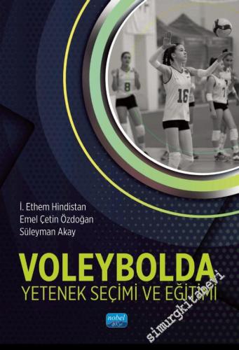 Voleybolda Yetenek Seçimi ve Eğitimi - 2024