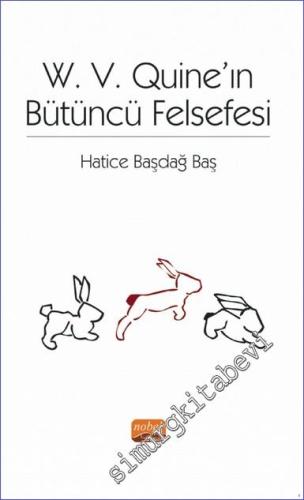 W. V. Quıne'ın Bütüncü Felsefesi - 2023