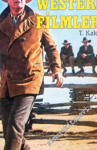 Western Filmleri - 100 Filmde Başlangıcından Günümüze