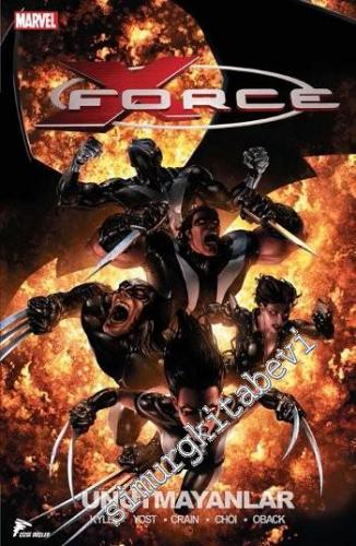 X - Force 3: Unutmayanlar