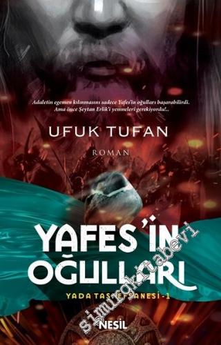 Yada Taşı Efsanesi 1: Yafes'in Oğulları