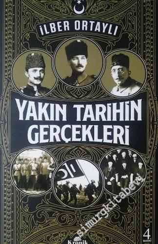 Yakın Tarihin Gerçekleri