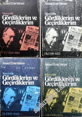 Yakın Tarihte Gördüklerim ve Geçirdiklerim 1 - 4 ( 1888 - 1971 )