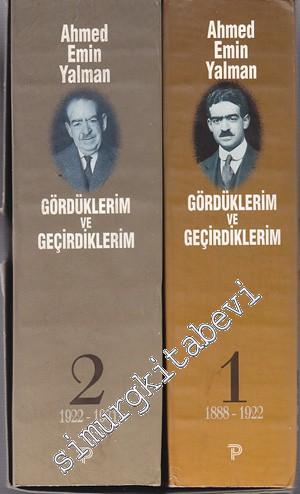 Yakın Tarihte Gördüklerim ve Geçirdiklerim (1888 - 1922, 1922 - 1971) 