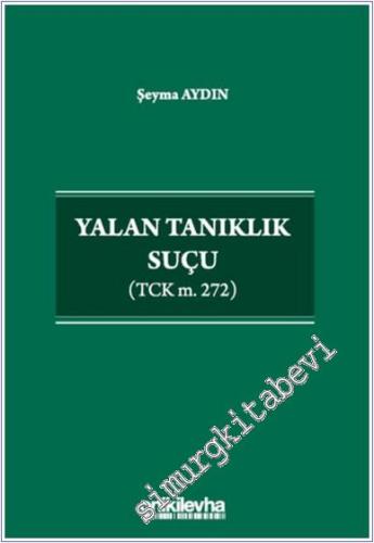 Yalan Tanıklık Suçu - 2024