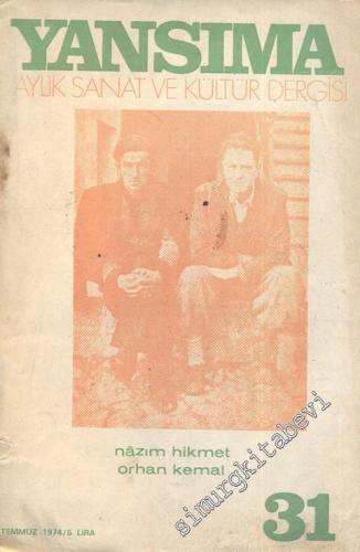 Yansıma Aylık Sanat ve Kültür Dergisi - Sayı 31, Temmuz 1974