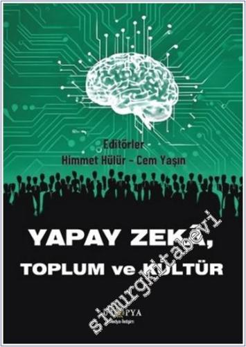 Yapay Zeka Toplum ve Kültür - 2025