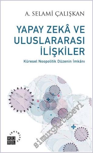 Yapay Zeka ve Uluslararası İlişkiler - 2024