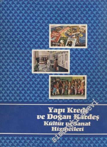 Yapı Kredi ve Doğan Kardeş Kültür ve Sanat Hizmetleri