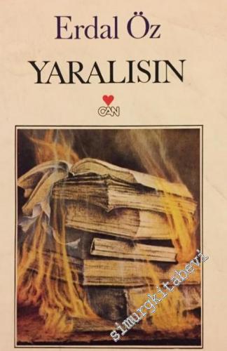 Yaralısın