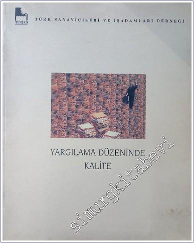 Yargılama Düzeninde Kalite