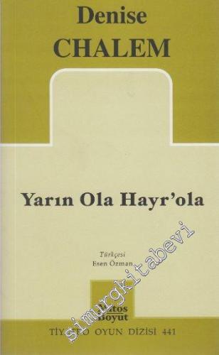 Yarın Ola Hayr'ola