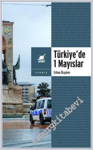 Yasa ve Yasakla Yönetmek: Türkiye'de 1 Mayıslar - 2024