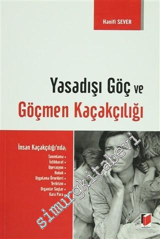 Yasadışı Göç ve Göçmen Kaçakçılığı