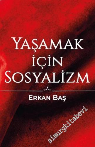 Yaşamak İçin Sosyalizm