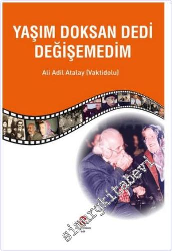 Yaşım Doksan Dedi Değişemedim - 2024