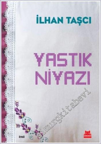 Yastık Niyazı - 2024