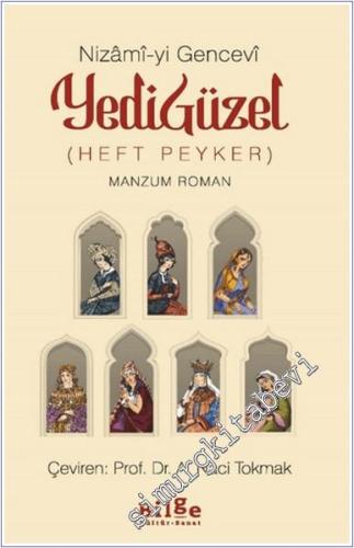 Yedi Güzel (Heft Peyker) - Manzum Roman - 2024