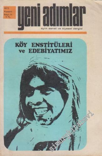 Yeni Adımlar Aylık Sanat ve Siyaset Dergisi - Dosya: Köy Enstitüleri v