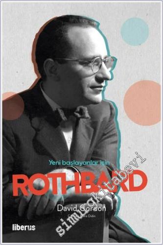 Yeni Başlayanlar İçin Rothbard - 2024