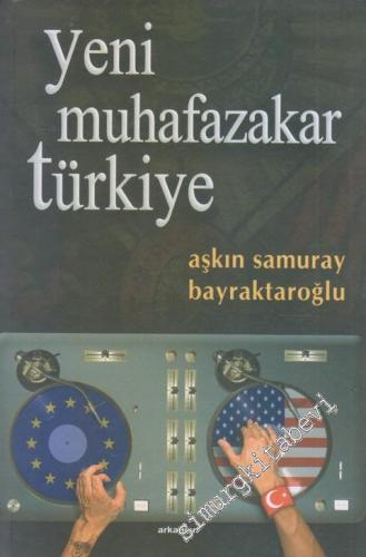 Yeni Muhafazakar Türkiye