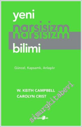 Yeni Narsisizm Bilimi : Güncel Kapsamlı Anlaşılır - 2024