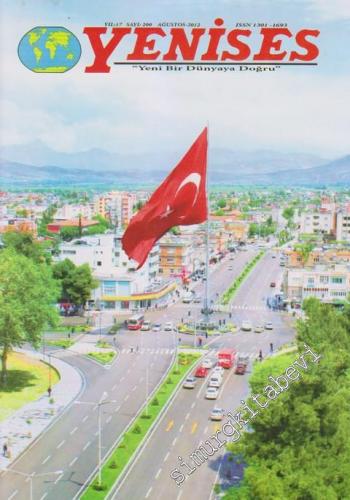 Yeni Ses “Yeni Bir Dünyaya Doğru” Aylık Siyasi Dergi - Sayı: 200 17 Ağ