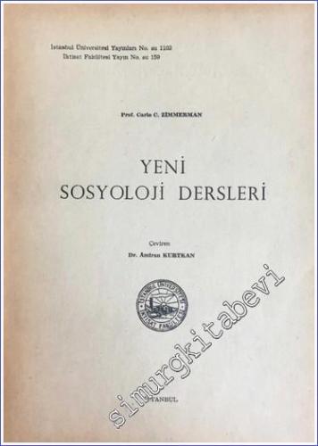 Yeni Sosyoloji Dersleri 4: Yeni Topluluk Şekli