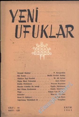 Yeni Ufuklar Aylık Sanat Fikir Dergisi - Sayı: 125, Ekim 1962