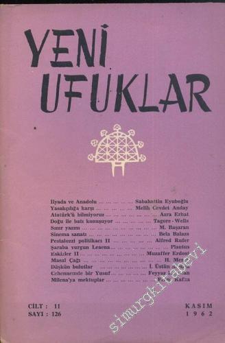 Yeni Ufuklar Aylık Sanat Fikir Dergisi - Sayı: 126, Kasım 1962