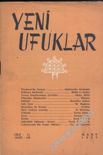 Yeni Ufuklar Aylık Sanat Fikir Dergisi - Sayı: 130, Mart 1963