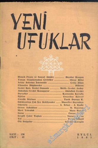 Yeni Ufuklar Aylık Sanat Fikir Dergisi - Sayı: 136, Eylül 1963