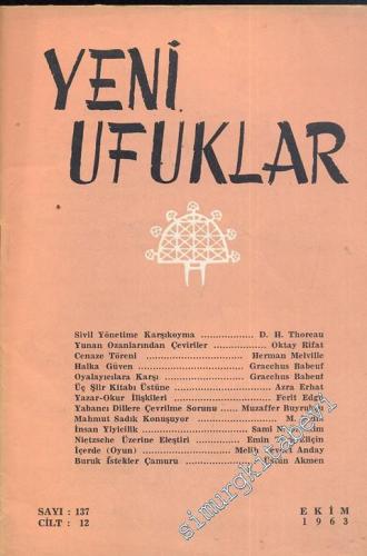 Yeni Ufuklar Aylık Sanat Fikir Dergisi - Sayı: 137, Ekim 1963