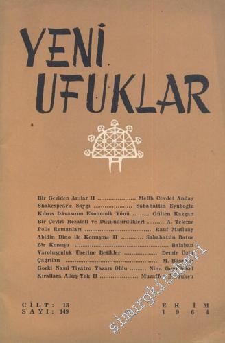 Yeni Ufuklar Aylık Sanat Fikir Dergisi - Sayı: 149, Ekim 1964