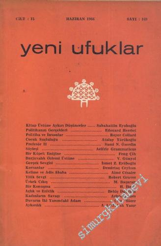 Yeni Ufuklar Aylık Sanat Fikir Dergisi - Sayı: 169, Haziran 1966 y