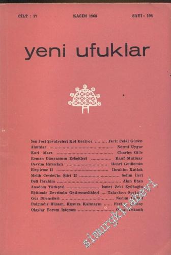 Yeni Ufuklar Aylık Sanat Fikir Dergisi - Sayı: 198, Kasım 1968