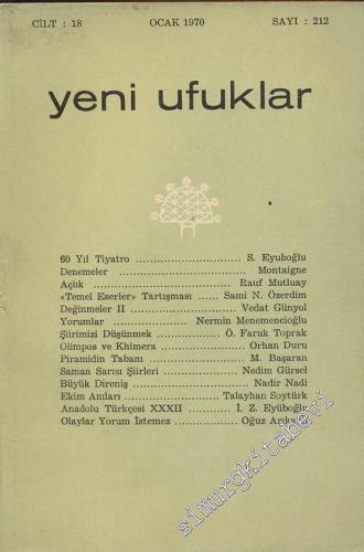 Yeni Ufuklar Aylık Sanat Fikir Dergisi - Sayı: 212, Ocak 1970