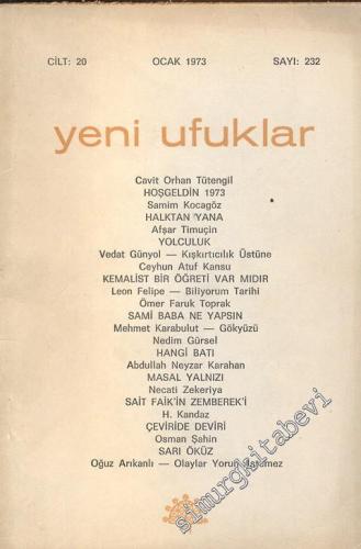 Yeni Ufuklar Aylık Sanat Fikir Dergisi - Sayı: 232, Ocak 1973