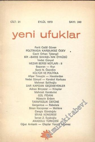 Yeni Ufuklar Aylık Sanat Fikir Dergisi - Sayı: 240, Eylül 1973