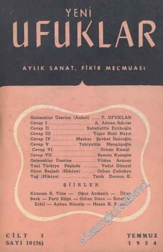 Yeni Ufuklar Aylık Sanat Fikir Dergisi - Sayı: 26, Temmuz 1954