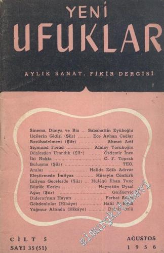 Yeni Ufuklar Aylık Sanat Fikir Dergisi - Sayı: 51, Ağustos 1956