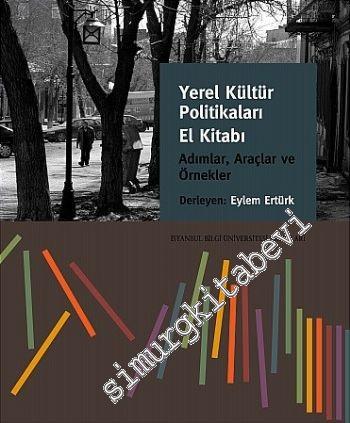 Yerel Kültür Politikaları El Kitabı: Adımlar, Araçlar ve Örnekler, Res