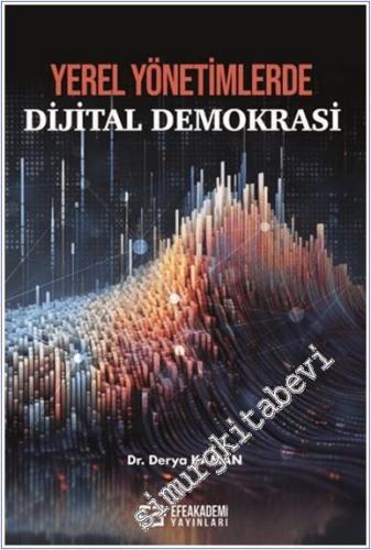 Yerel Yönetimlerde Dijital Demokrasi - 2024