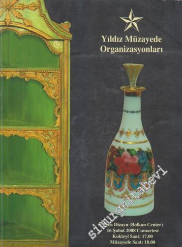 Yıldız Müzayede Antika ve Sanat Eserleri Müzayedesi (16 Şubat 2008)