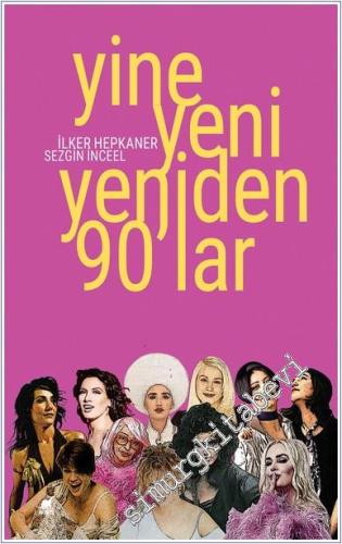 Yine Yeni Yeniden 90'lar - 2024