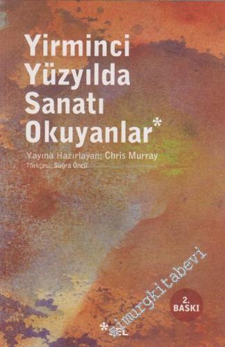 Yirminci Yüzyılda Sanatı Okuyanlar