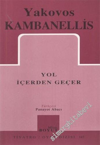 Yol İçerden Geçer