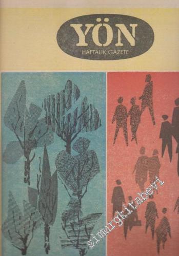 Yön Haftalık Fikir ve Sanat Gazetesi - Dosya: İnsan ve Orman - Sayı: 2